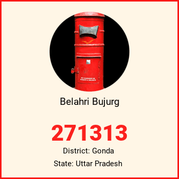 Belahri Bujurg pin code, district Gonda in Uttar Pradesh