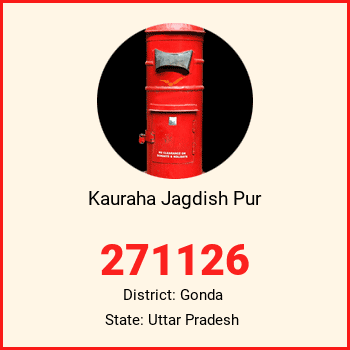 Kauraha Jagdish Pur pin code, district Gonda in Uttar Pradesh