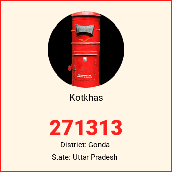 Kotkhas pin code, district Gonda in Uttar Pradesh