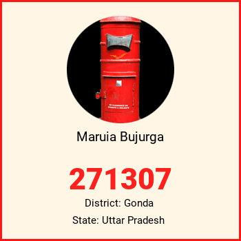 Maruia Bujurga pin code, district Gonda in Uttar Pradesh
