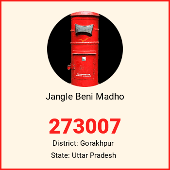 Jangle Beni Madho pin code, district Gorakhpur in Uttar Pradesh