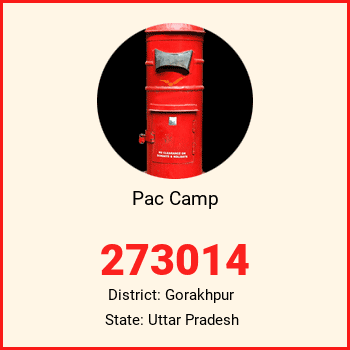 Pac Camp pin code, district Gorakhpur in Uttar Pradesh