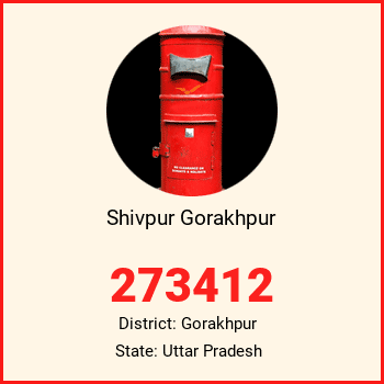 Shivpur Gorakhpur pin code, district Gorakhpur in Uttar Pradesh