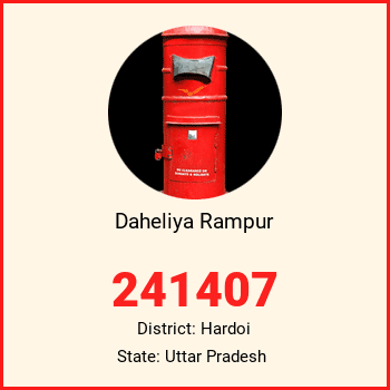 Daheliya Rampur pin code, district Hardoi in Uttar Pradesh