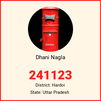 Dhani Nagla pin code, district Hardoi in Uttar Pradesh