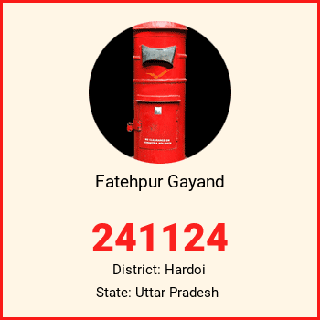 Fatehpur Gayand pin code, district Hardoi in Uttar Pradesh