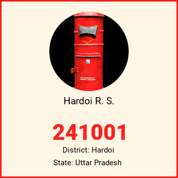 Hardoi R. S. pin code, district Hardoi in Uttar Pradesh