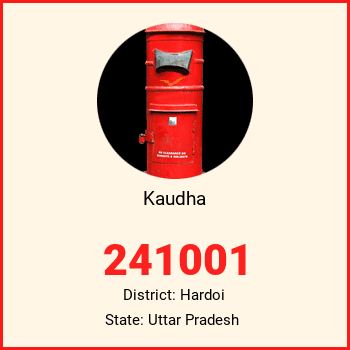 Kaudha pin code, district Hardoi in Uttar Pradesh