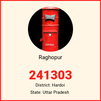 Raghopur pin code, district Hardoi in Uttar Pradesh