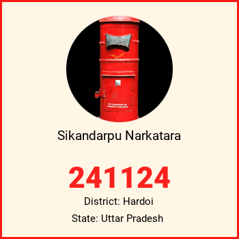 Sikandarpu Narkatara pin code, district Hardoi in Uttar Pradesh