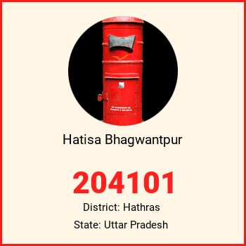 Hatisa Bhagwantpur pin code, district Hathras in Uttar Pradesh