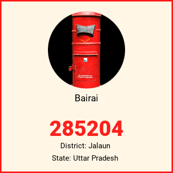Bairai pin code, district Jalaun in Uttar Pradesh
