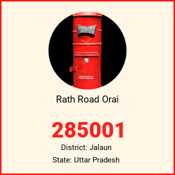 Rath Road Orai pin code, district Jalaun in Uttar Pradesh