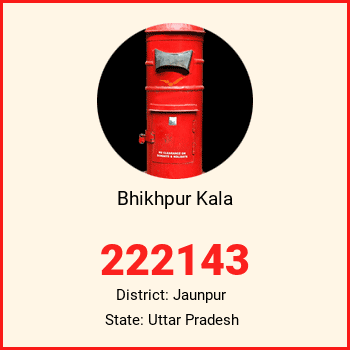 Bhikhpur Kala pin code, district Jaunpur in Uttar Pradesh