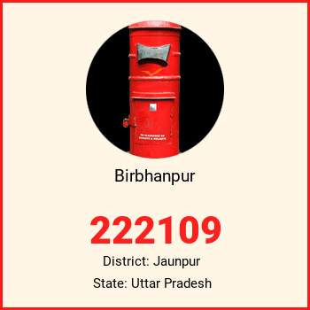 Birbhanpur pin code, district Jaunpur in Uttar Pradesh