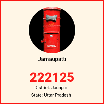 Jamaupatti pin code, district Jaunpur in Uttar Pradesh