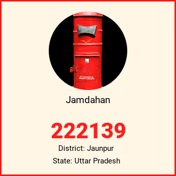 Jamdahan pin code, district Jaunpur in Uttar Pradesh