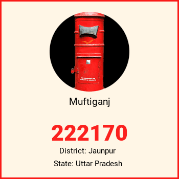 Muftiganj pin code, district Jaunpur in Uttar Pradesh