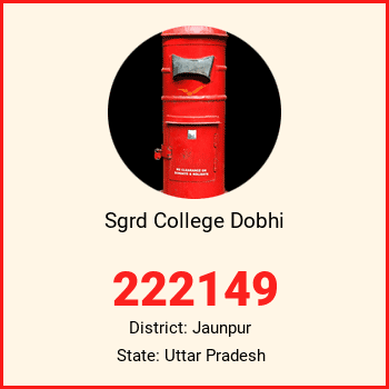 Sgrd College Dobhi pin code, district Jaunpur in Uttar Pradesh