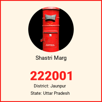 Shastri Marg pin code, district Jaunpur in Uttar Pradesh