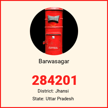 Barwasagar pin code, district Jhansi in Uttar Pradesh