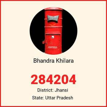 Bhandra Khilara pin code, district Jhansi in Uttar Pradesh