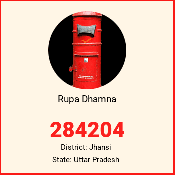Rupa Dhamna pin code, district Jhansi in Uttar Pradesh