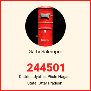 Garhi Salempur pin code, district Jyotiba Phule Nagar in Uttar Pradesh