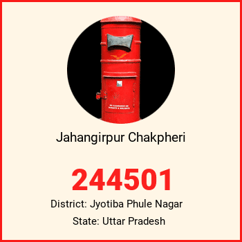 Jahangirpur Chakpheri pin code, district Jyotiba Phule Nagar in Uttar Pradesh