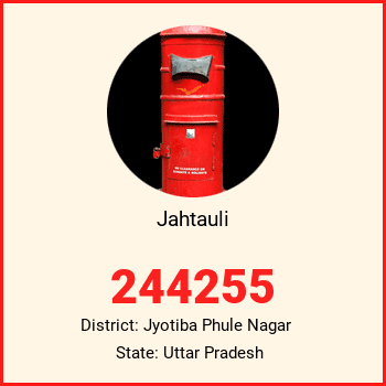 Jahtauli pin code, district Jyotiba Phule Nagar in Uttar Pradesh