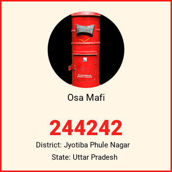 Osa Mafi pin code, district Jyotiba Phule Nagar in Uttar Pradesh
