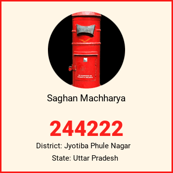 Saghan Machharya pin code, district Jyotiba Phule Nagar in Uttar Pradesh
