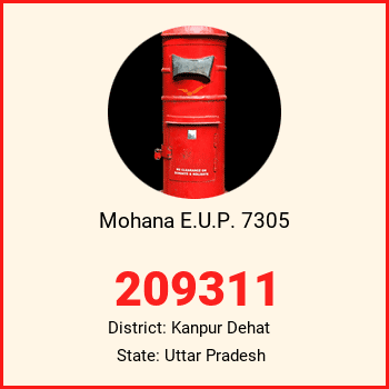 Mohana E.U.P. 7305 pin code, district Kanpur Dehat in Uttar Pradesh