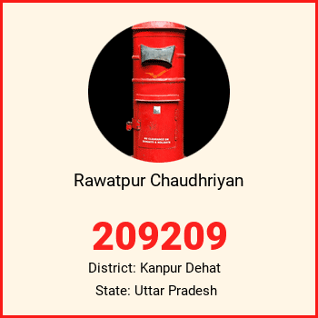 Rawatpur Chaudhriyan pin code, district Kanpur Dehat in Uttar Pradesh