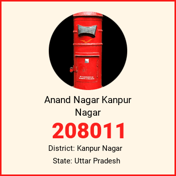 Anand Nagar Kanpur Nagar pin code, district Kanpur Nagar in Uttar Pradesh