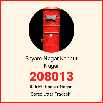 Shyam Nagar Kanpur Nagar pin code, district Kanpur Nagar in Uttar Pradesh