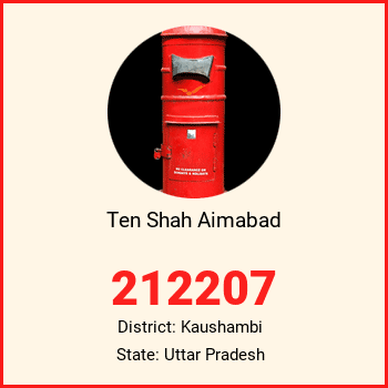 Ten Shah Aimabad pin code, district Kaushambi in Uttar Pradesh