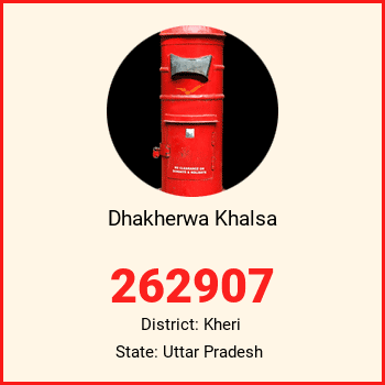 Dhakherwa Khalsa pin code, district Kheri in Uttar Pradesh