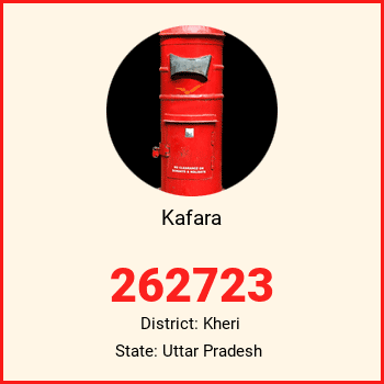 Kafara pin code, district Kheri in Uttar Pradesh