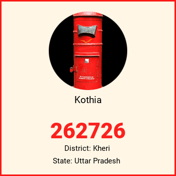 Kothia pin code, district Kheri in Uttar Pradesh