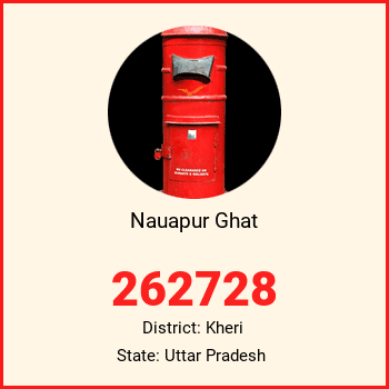 Nauapur Ghat pin code, district Kheri in Uttar Pradesh