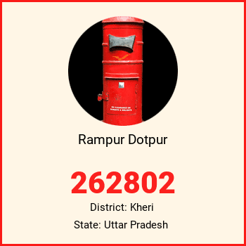 Rampur Dotpur pin code, district Kheri in Uttar Pradesh