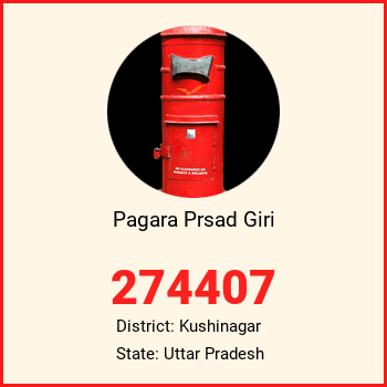 Pagara Prsad Giri pin code, district Kushinagar in Uttar Pradesh