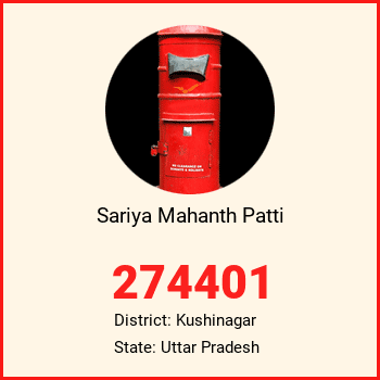 Sariya Mahanth Patti pin code, district Kushinagar in Uttar Pradesh
