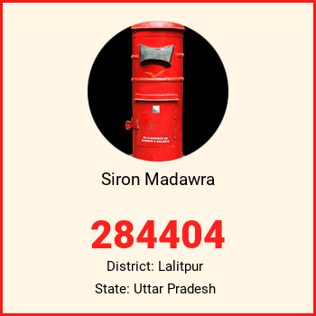 Siron Madawra pin code, district Lalitpur in Uttar Pradesh