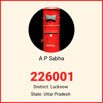 A P Sabha pin code, district Lucknow in Uttar Pradesh