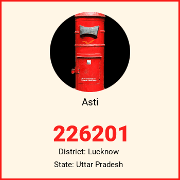 Asti pin code, district Lucknow in Uttar Pradesh