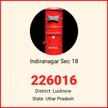Indiranagar Sec 18 pin code, district Lucknow in Uttar Pradesh