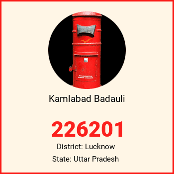 Kamlabad Badauli pin code, district Lucknow in Uttar Pradesh