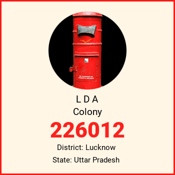 L D A Colony pin code, district Lucknow in Uttar Pradesh